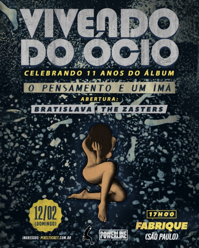 Capa de O Pensamento é um Ímã ilustra flyer do show em São Paulo dia 12 de fevereiro.