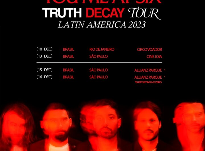 you me at six e as datas de shows da banda no Brasil